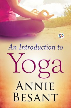 An Introduction to Yoga (General Press) - Besant, Annie