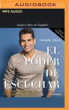 El Poder de Escuchar - Cala, Ismael