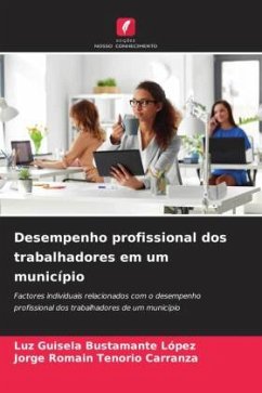 Desempenho profissional dos trabalhadores em um município - Bustamante López, Luz Guisela;Tenorio Carranza, Jorge Romain