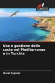 Uso e gestione delle coste nel Mediterraneo e in Turchia