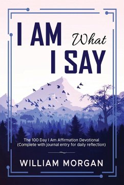 I Am What I Say - Morgan, William