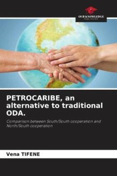 PETROCARIBE, an alternative to traditional ODA. - TIFENE, Vena