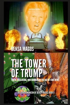 The Tower of Trump - Magos, Bensa