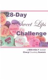 28-Day Sweet Lips Challenge