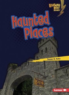 Haunted Places - Katz, Susan B