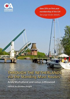 Through the Netherlands via the Standing Mast Routes Through the Netherlands via the Standing Mast Routes