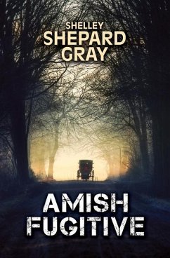 Amish Fugitive - Gray, Shelley Shepard