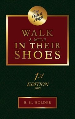 Cover The Oldest Angel: Walk a Mile in Their Shoes
