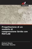 Progettazione di un modello di compressione ibrido con MATLAB