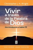 VIVIR A TRAVÉS DE LA PALABRA DE DIOS