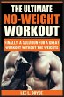 The Ultimate No-Weight Workout - Bild 1