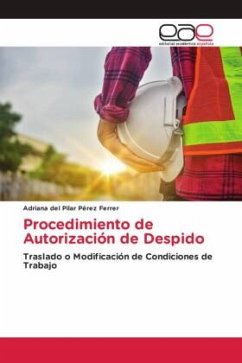 Procedimiento de Autorización de Despido - Pérez Ferrer, Adriana del Pilar
