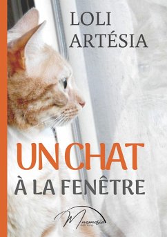 Un chat à la fenêtre - Artésia, Loli