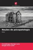 Noções de psicopatologia