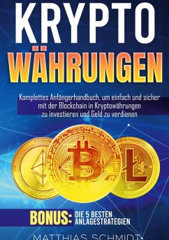 Kryptowährungen - Schmidt, Matthias