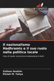 Il nazionalismo Hadhramis e il suo ruolo nella politica locale