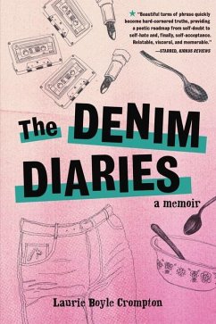 The Denim Diaries - Crompton, Laurie Boyle