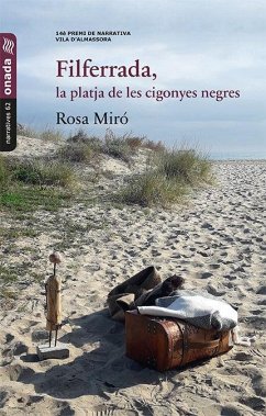 Filferrada, la platja de les cigonyes negres - Miró Pons, Rosa