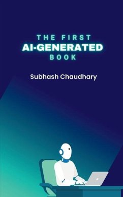 The first AI-Generated book - Chaudhary, Subhash