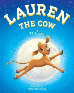 Lauren The Cow - Frazier, T I