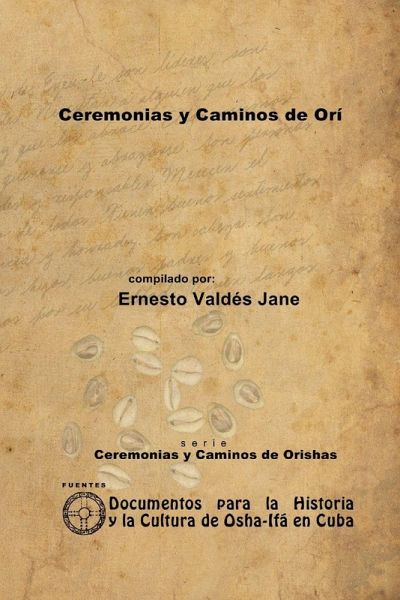 Ceremonias y Caminos de Orí