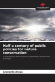 Half a century of public policies for nature conservation