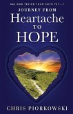Journey from Heartache to Hope