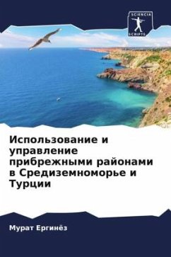 Ispol'zowanie i uprawlenie pribrezhnymi rajonami w Sredizemnomor'e i Turcii - Erginöz, Murat