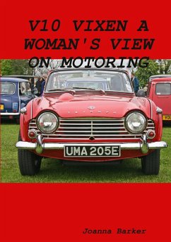 V10 VIXEN A WOMAN'S VIEW ON MOTORING - Barker, Joanna