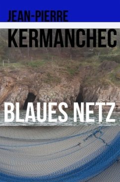 Blaues Netz - Kermanchec, Jean-Pierre