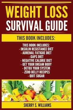 Weight Loss Survival Guide - Williams, Sherry S