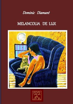 Melancolia de lux - Diamant, Dominic