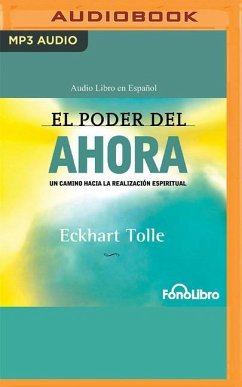 El Poder del Ahora - Tolle, Eckhart