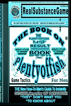 THE BOOK ON PLENTY OF FISH for men*PART 2 - Substance Game, Real