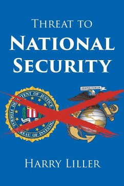 Threat to National Security - Liller, Harry