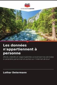 Les données n'appartiennent à personne - Determann, Lothar