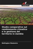 Studio comparativo sul cambiamento climatico e la gestione del territorio in Zambia