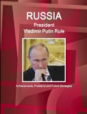 Russia - President Vladimir Putin Rule