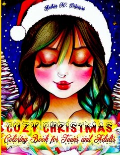 Cozy Christmas - Coloring Book for Teens and Adults - Peterson, Andrea M.