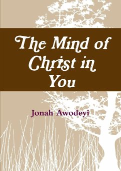 The Mind of Christ in You - Awodeyi, Jonah