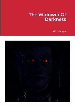 The Widower Of Darkness - Hauger, M. Y.
