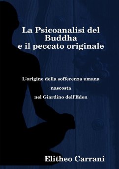 Cover La psicoanalisi del Buddha e il peccato originale