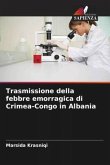 Trasmissione della febbre emorragica di Crimea-Congo in Albania