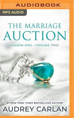 The Marriage Auction: Season One, Volume Two - Carlan, Audrey