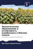 Jekologicheskoe obrazowanie i ustojchiwost' agrobiznesa w Juzhnom konuse