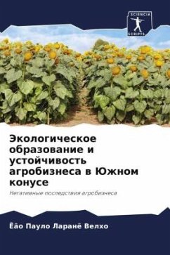 Jekologicheskoe obrazowanie i ustojchiwost' agrobiznesa w Juzhnom konuse - Laranö Velho, João Paulo