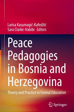 Peace Pedagogies in Bosnia and Herzegovina