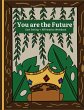 You are the Future - Bild 1