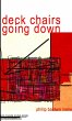 DECK CHAIRS GOING DOWN - Bild 1