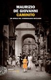 Caminito - Un aprile del commissario Ricciardi